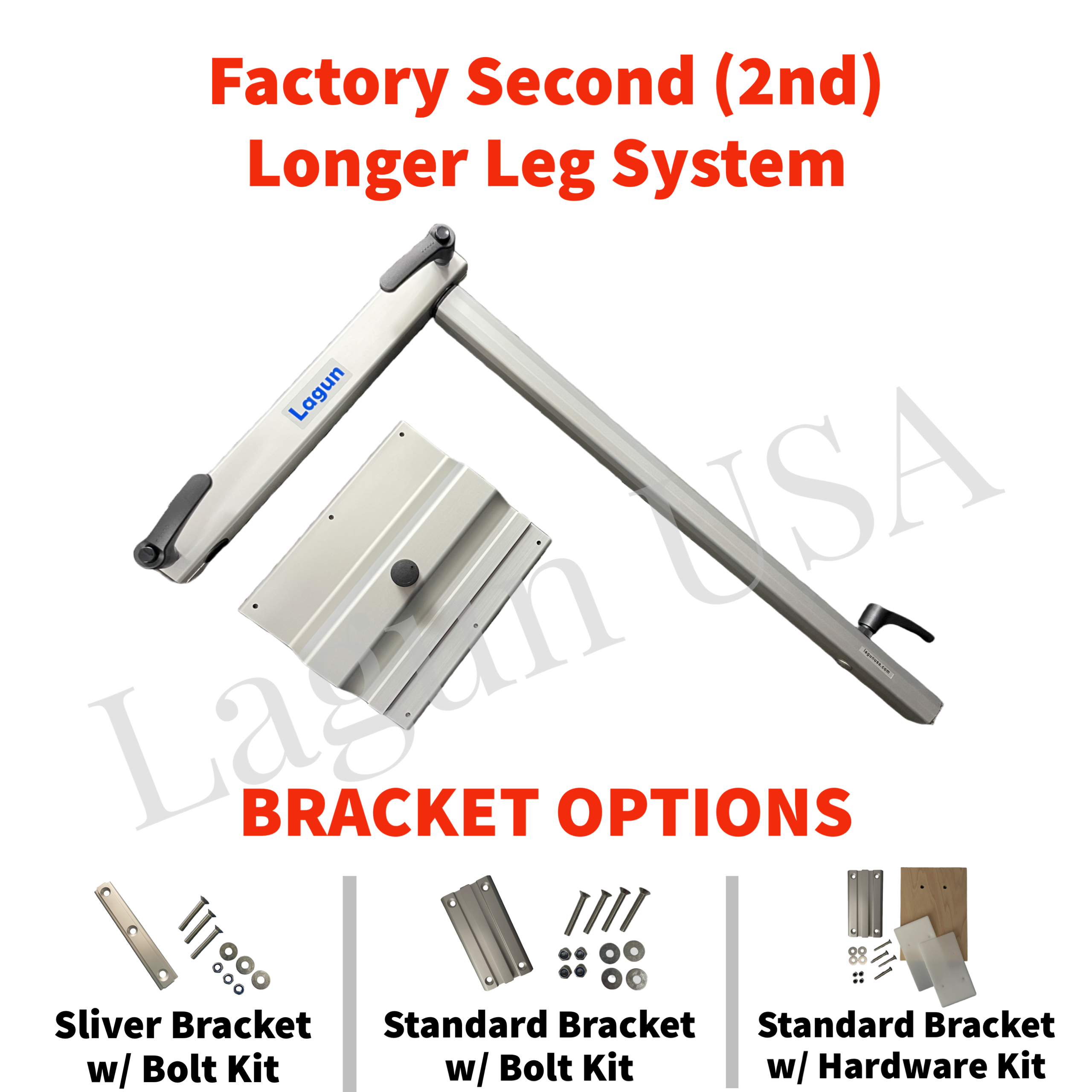 Factory 2nd Longer Leg System